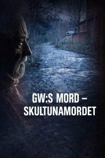 GW:s mord – Skultunamordet (2026)