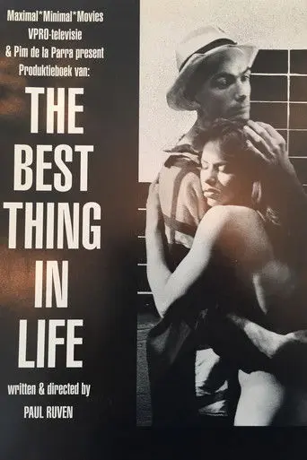 The Best Thing in Life (1993)