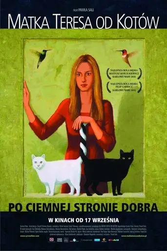 Mother Teresa Of Cats (2010)