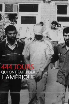 444 jours qui ont fait plier l'Amérique (2022)