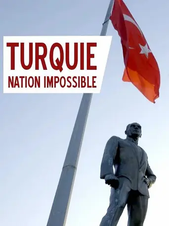 Turquie, nation impossible (2019)