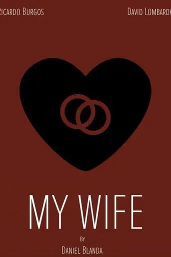 My Wife (2019)