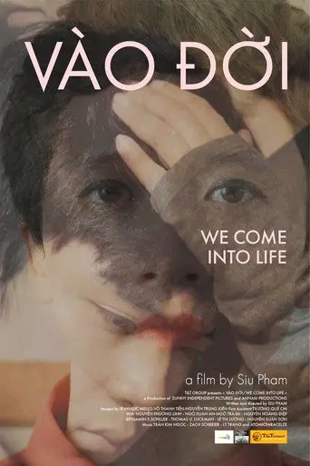 We Come into Life (2021)