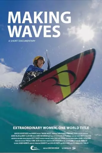 Making Waves (2023)