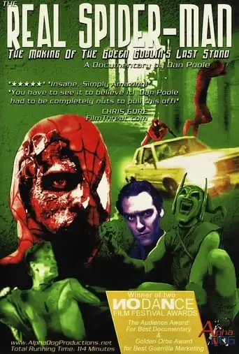 The Real Spider-Man: The Making of The Green Goblin's Last Stand (2002)