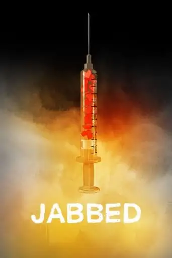 Jabbed: Love, Fear and Vaccines (2013)