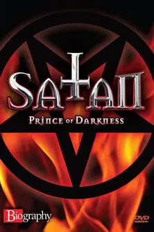 Biography - Satan: Prince of Darkness (1998)