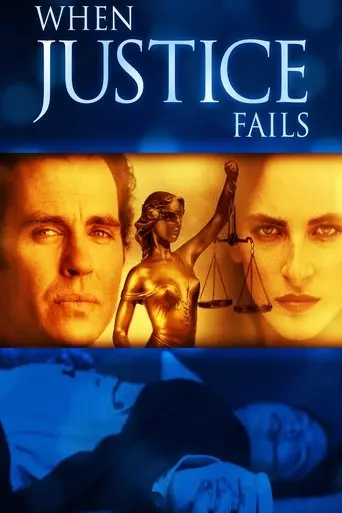 When Justice Fails (1999)