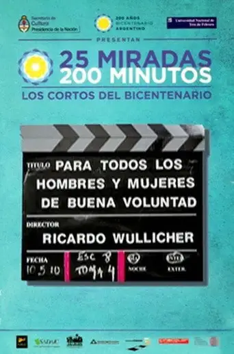 Para todos los hombres y mujeres de buena voluntad (2010)