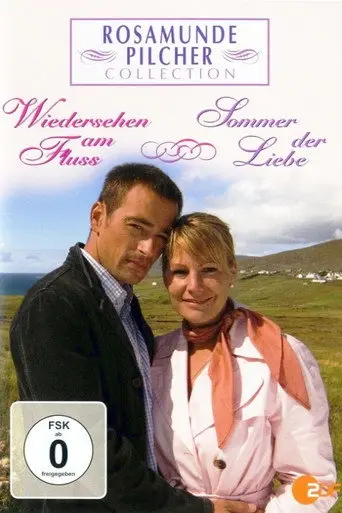 Rosamunde Pilcher: Wiedersehen am Fluss (2007)