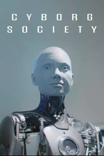Cyborg Society (2023)