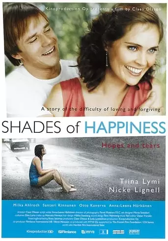 Shades of Happiness (2005)
