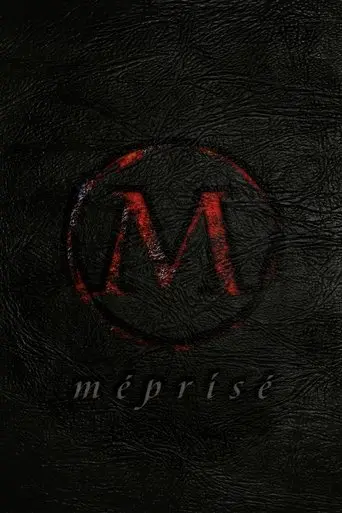 Méprisé (2019)
