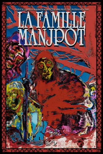 LA FAMILLE MANJPOT (2025)