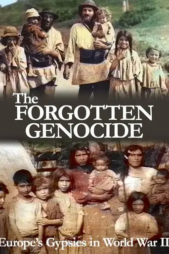 The Forgotten Genocide: Europe's Gypsies in World War II (2011)