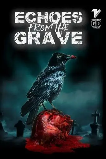 Echoes From The Grave (2022)