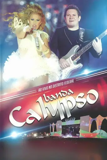 Banda Calypso: Ao Vivo No Distrito Federal (2013)