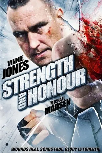 Strength And Honour (2007)