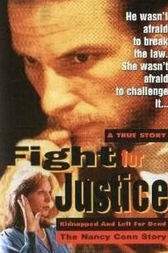 Fight For Justice: The Nancy Conn Story (1995)