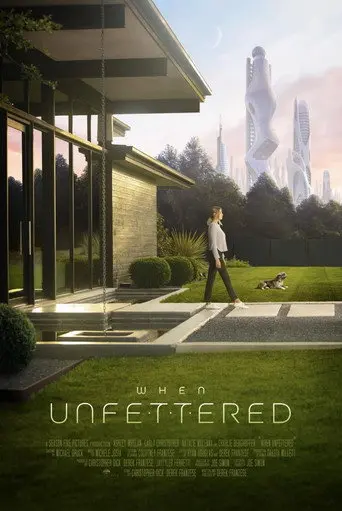 When Unfettered (2023)