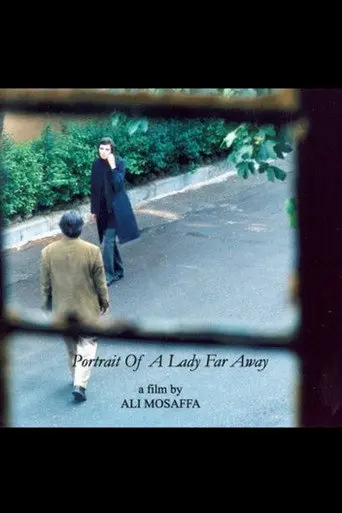 Portrait of a Lady Far Away (2005)