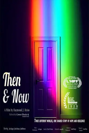 Then & Now (2025)