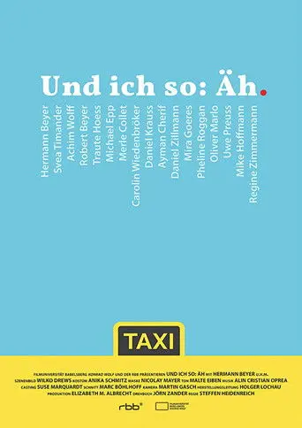 Und ich so: Äh (2015)