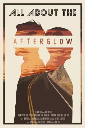 All About The Afterglow (2018)