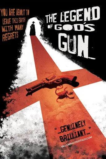 The Legend of God's Gun (2007)