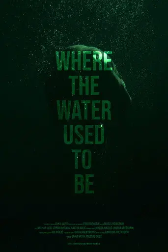 Where the Water Used to Be (2026)