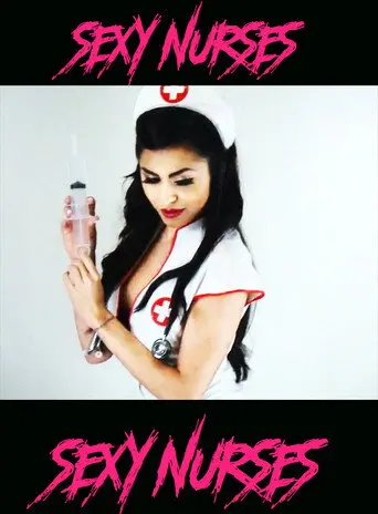 Sexy Nurses (2017)