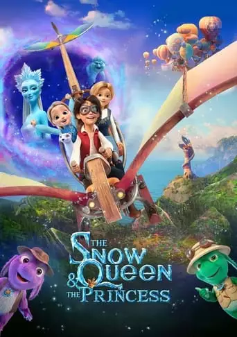 The Snow Queen And The Princess (2022)