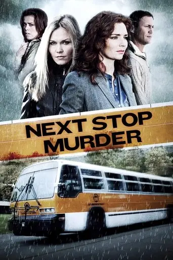 Next Stop Murder (2010)