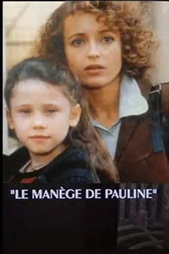 Le Manege De Pauline (1991)