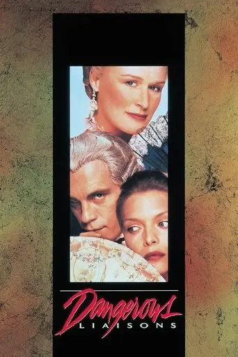 Dangerous Liaisons (1988)