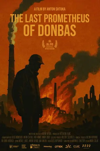 The Last Prometheus of Donbas (2026)