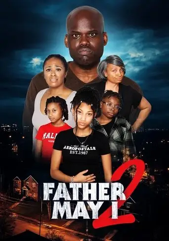 Father May I 2 (2024)