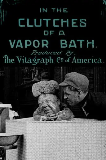 In the Clutches of a Vapor Bath (1911)