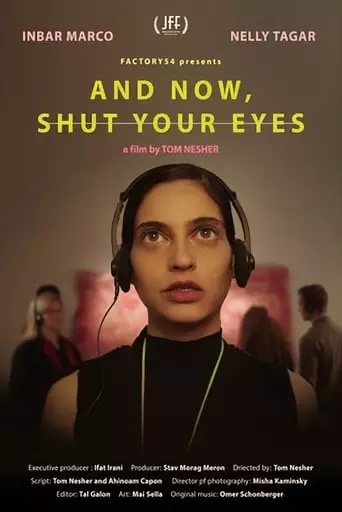 And Now Shut Your Eyes (2020)