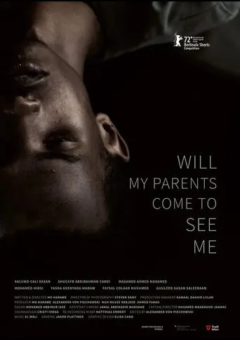 Will My Parents Come to See Me (2022)