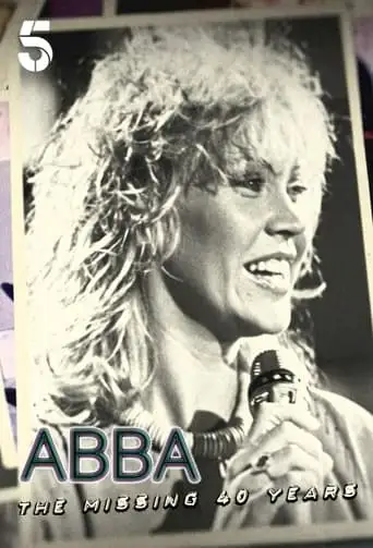 Abba: The Missing 40 Years (2021)