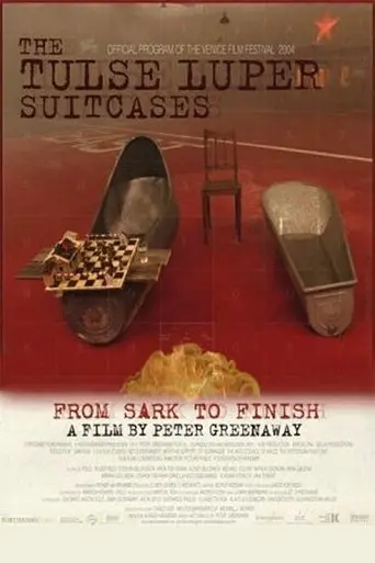 The Tulse Luper Suitcases, Part 3: From Sark To The Finish (2004)