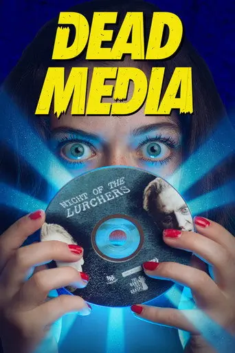 Dead Media (2025)