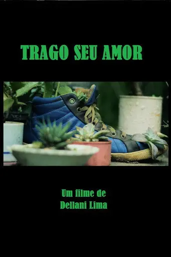 Trago Seu Amor (2015)