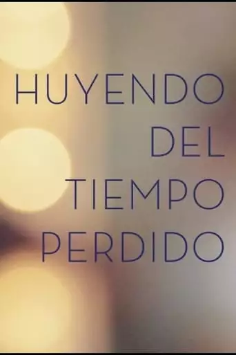 Huyendo del tiempo Perdido (2014)