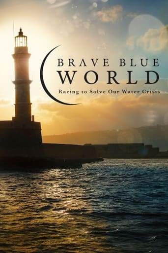 Brave Blue World: Racing To Solve Our Water Crisis (2019)