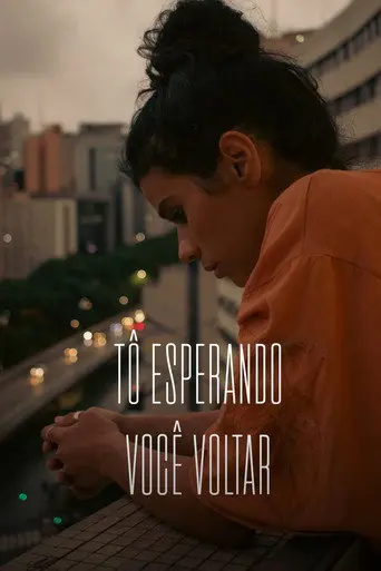 Tô Esperando Você Voltar (2022)