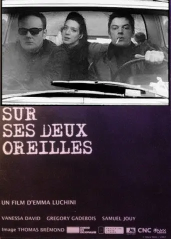 Sur ses deux oreilles (2007)