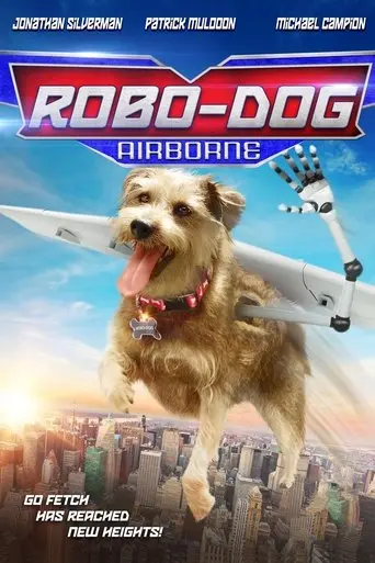 Robo-Dog: Airborne (2017)