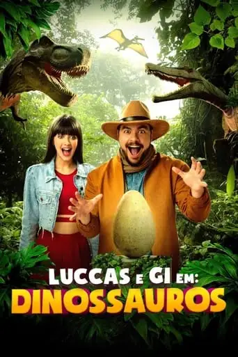 Luccas E Gi Em: Dinossauros (2024)